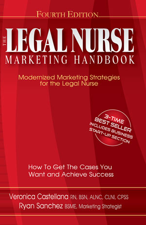 The Legal Nurse Marketing Handbook